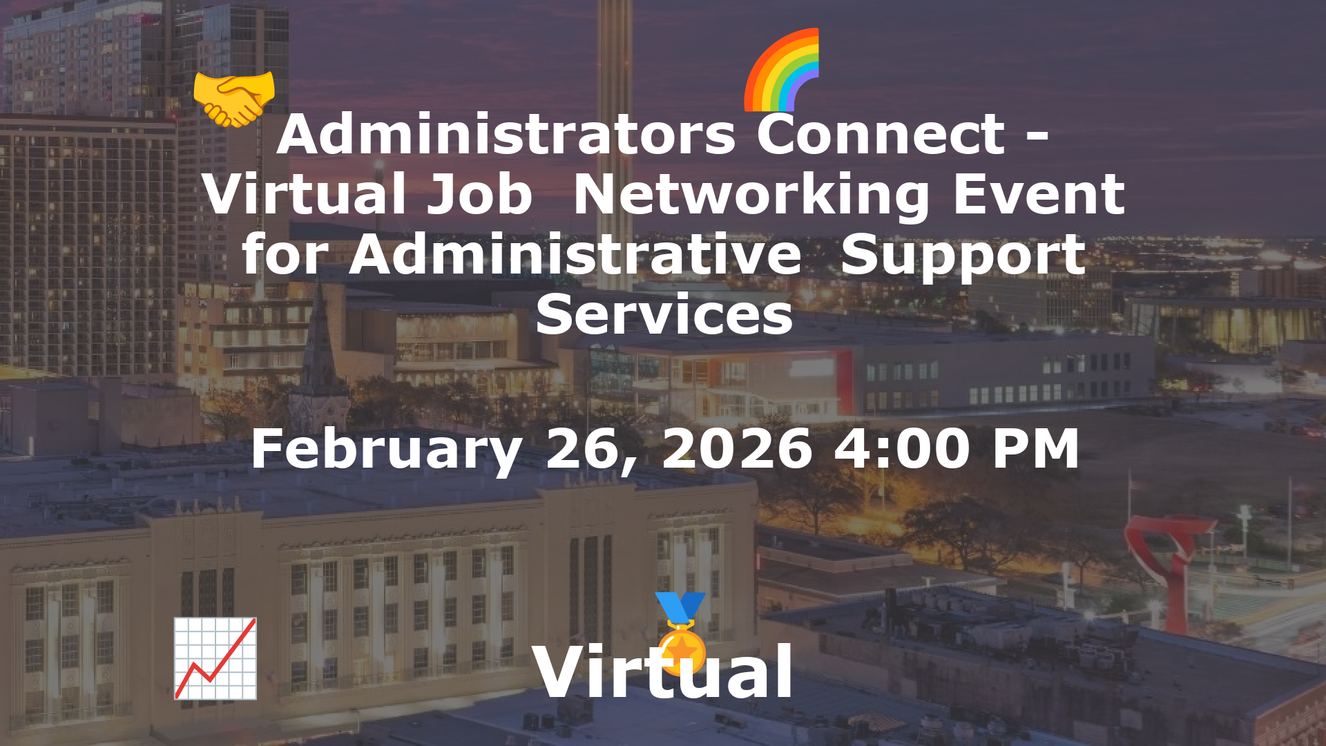 Administrators Connect - Virtual Job  Networking Event for Administrative  Support Services event image